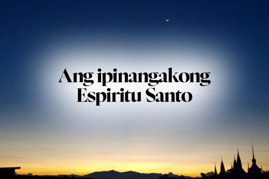 Ang ipinangakong Espiritu Santo