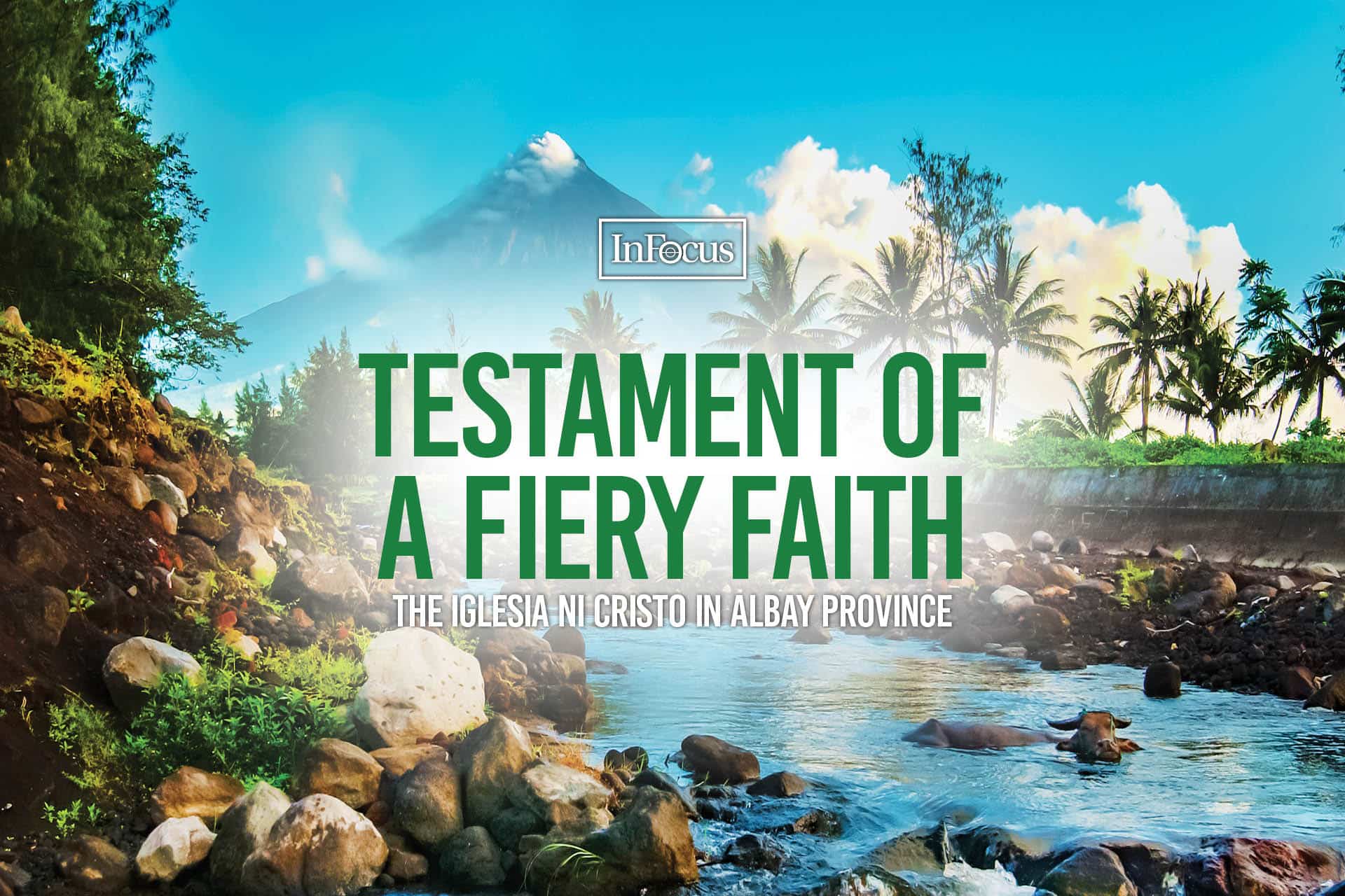 Albay: Testament of a fiery faith