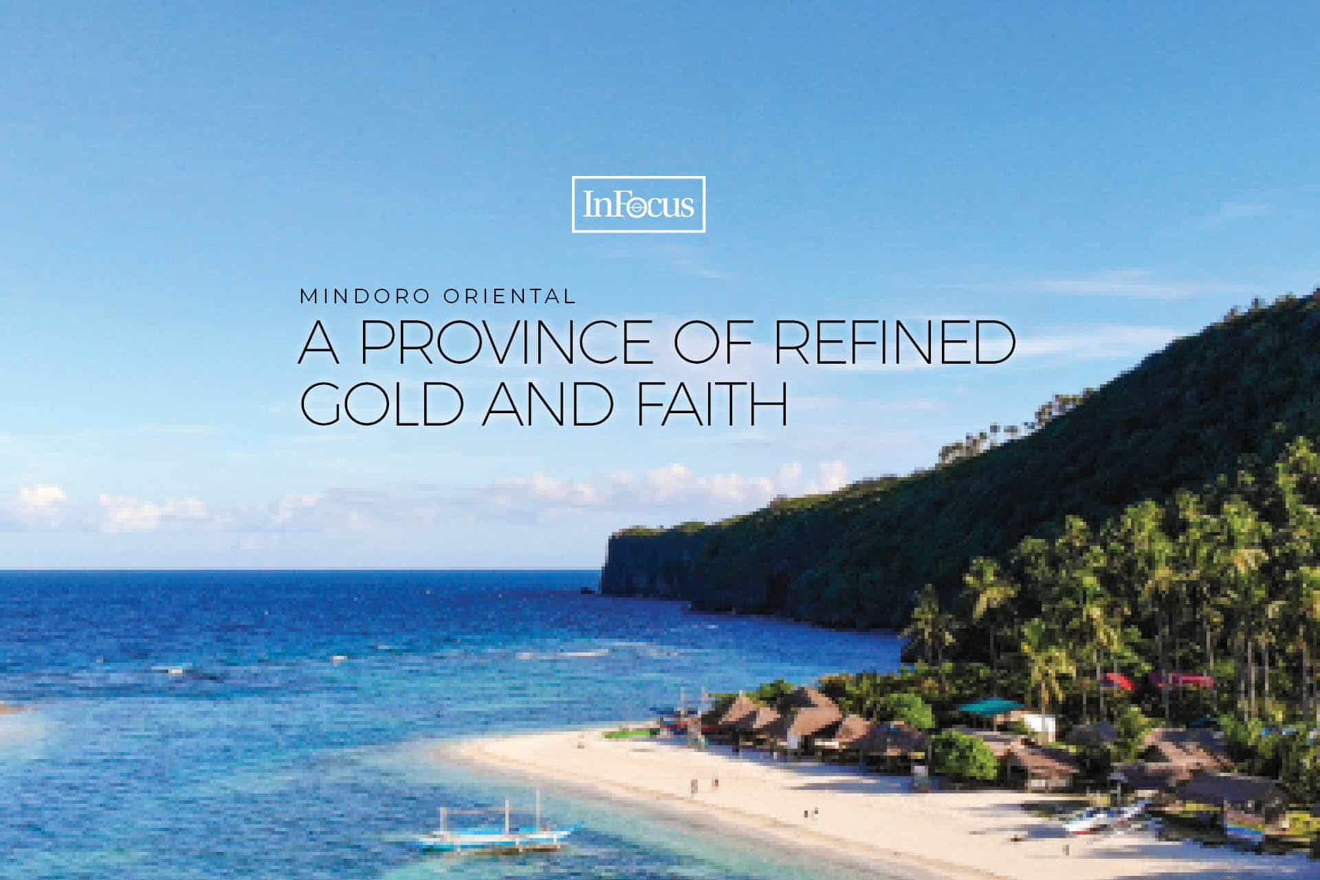 Mindoro Oriental: A province of refined gold and faith